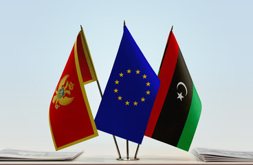 Flags of Montenegro European Union and Libya