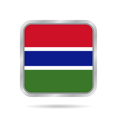 Flag of Gambia. Shiny metallic gray square button.