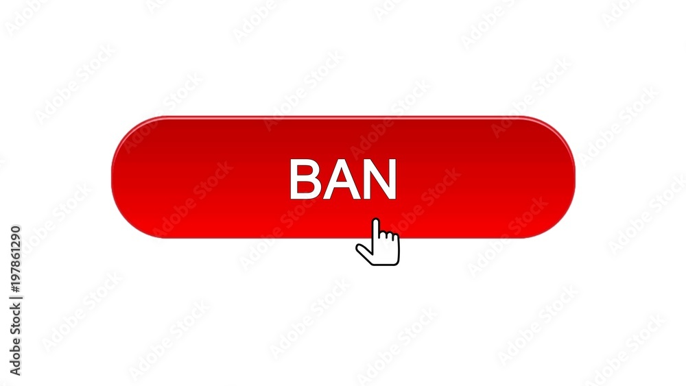 Wall mural ban web interface button clicked with mouse cursor, red color, disapproval