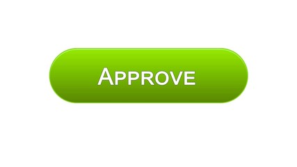Approve web interface button green color, accepted application, guarantee