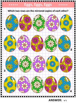 Easter puzzle: Which two rows of painted eggs are the mirrored copies of each other? Answer included.