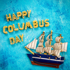 Happy Columbus Day text. Concept of the US holiday. The discoverer of America. Holiday States.