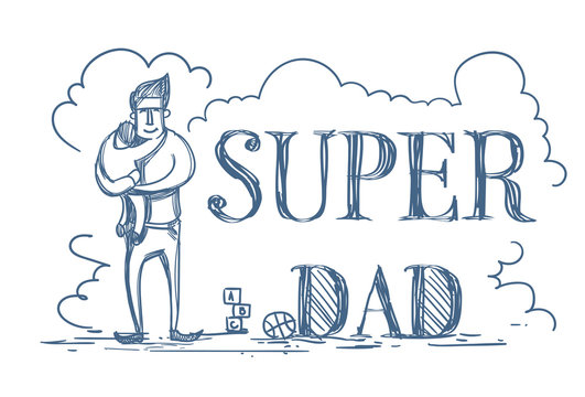 Super Dad Doodle Poster With Man Embracing Kid On White Background Happy Father Day Concept Vector Illustration