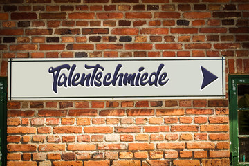Fototapeta premium Schild 318 - Talentschmiede
