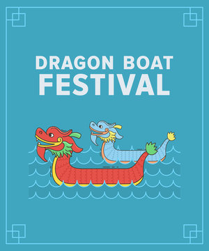 Dragon Boat Festival Vector Illustration, 5th Day Of May. Cartoon Character Of Chines Dragon On Blue Background.  Vertical Banner