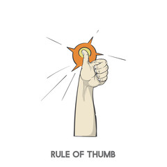Rule of thumb hand drawn