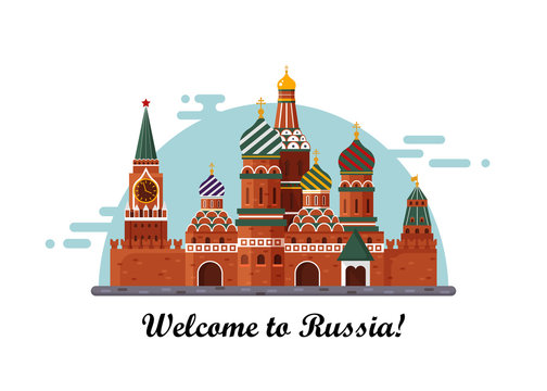 Welcome to Russia. St. Basil s Cathedral on Red square. Kremlin palace isolated on white background - vector stock flat illustration. Landscape design