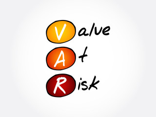 VaR - Value at Risk acronym, business concept background