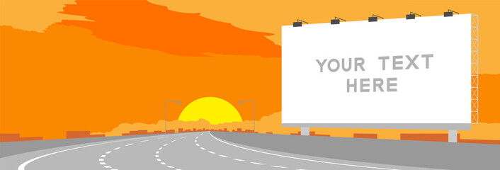 Advertisement Big Billboard Signage Highway or motorway bend in surise, sunset time illustration on orange sky background, with copy space
