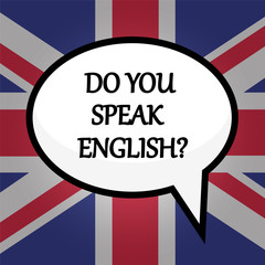 Fototapeta premium Do you speak English? education concept over British flag, stock vector illustration