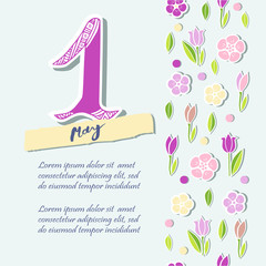 First of May text isolated on background with flowers. Template for International Labor Day, invitation, greeting card, web, postcard.