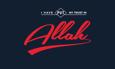 i have put my trust in Allah