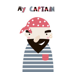 Funny cartoon captain with slogan. Vector hand drawn illustration.