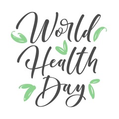 World health day concept with hand draw lettering.