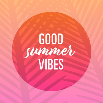 good summer vibes – template