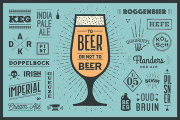 Poster or banner with text To Beer Or Not To Beer and names types of beer. Colorful graphic design for print, web or advertising. Poster for bar, pub, restaurant, beer theme. Vector Illustration