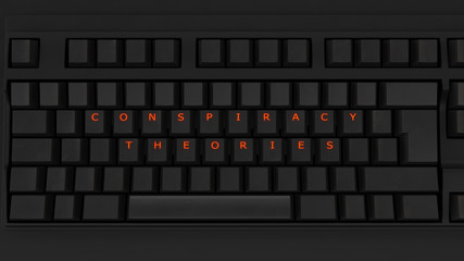 Close Up of Illuminated Glowing Keys on a Black Keyboard Spelling Conspiracy Theories 3d illustration 