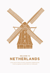 Hand drawn windmill on white background with inscription Welcome to Netherlands. Symbol of the Netherlands. Can be used for postcards and tourist booklets. Vector illustration.