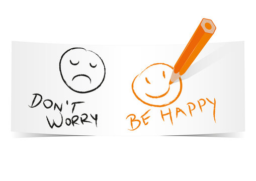 Schild mit Smileys und Handschrift - Be happy