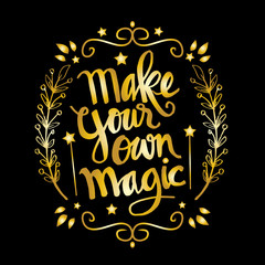Make your own magic quotes