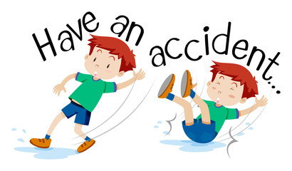 English phrase for have an accident