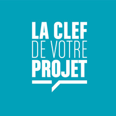 la clef de votre projet