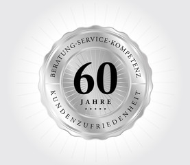 60 Jahre Kundenzufriedenheit Silber