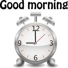 A realistic alarm clock on a white background. Inscription Good morning