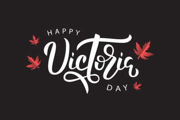Vector isolated handwritten lettering for Victoria Day with origami maple leaves. Vector typography for greeting card, decoration and covering. Concept of Happy Victoria Day in Canada.