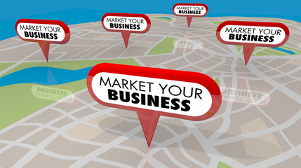 Market Your Business Advertise Company Map Pins 3d Illustration