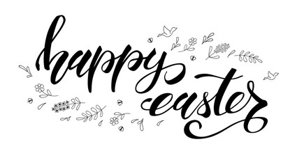 Happy Easter greeting. Template with black and white handwritten calligraphy and sketchy hand drawn art. Hand drawing doodle. Festive brush pen lettering. Easter greeting with traditional decorations