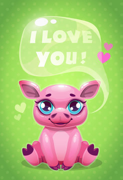 Little cute cartoon sitting pig saying I Love You