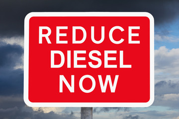 warning sign REDUCE DIESEL NOW