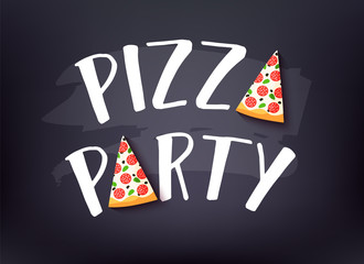 Pizza Party banner with text and slice of pizza on dark background. Vector card. - 198865256