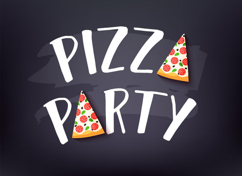 Pizza Party banner with text and slice of pizza on dark background. Vector card.