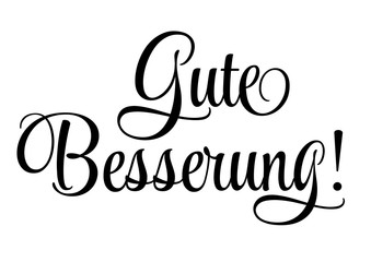 Gute Besserung - Schriftzug 