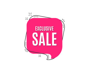 Exclusive Sale. Special offer price sign. Advertising Discounts symbol. Speech bubble tag. Trendy graphic design element. Vector