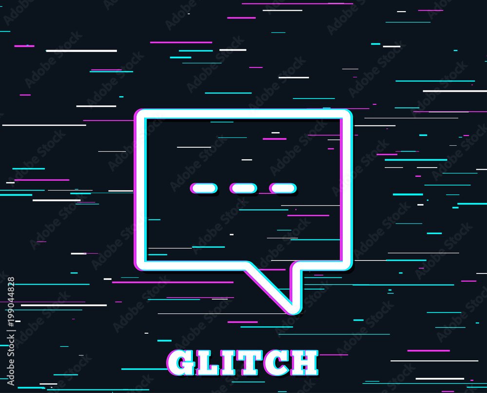 Poster glitch effect. chat line icon. speech bubble sign. communication or comment symbol. background with 
