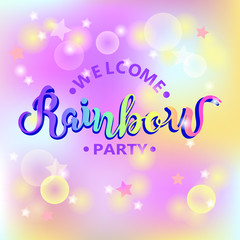 Rainbow isolated on background. Hand drawn lettering as Rainbow logo, patch, sticker, badge, icon, lgbt community symbol. Template for Happy birthday, party invitation, greeting card, web, postcard.