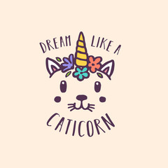 Dream like a cat unicorn hand drawn nursery print. Vector illustration.