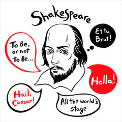 Shakespeare portrait with speech bubbles and famous writer's citations. Shakespeare ink drawn vector illustration with quotes from author's plays. Old English greeting Holla! 