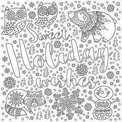 Sweet Holiday wishes. Ink Christmas card with text and decorative fancy animals in the snow. Contour vector illustration