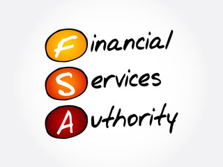 FSA - Financial Services Authority acronym, business concept background