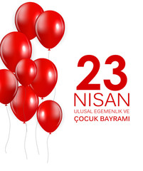 23 nisan cocuk baryrami. Translation: Turkish April 23 Childrens Day Vector Illustration