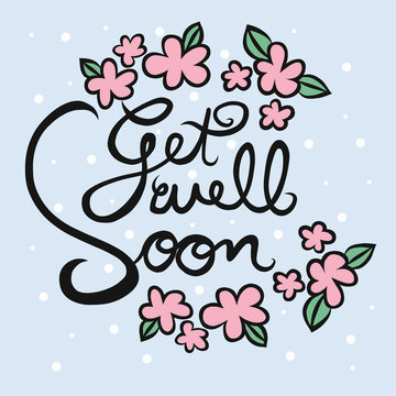 Get well soon word lettering and pink flower wreath vector illustration