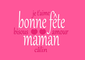 bonne fête mamaan en rose