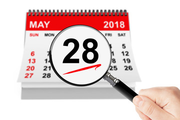 Memorial Day Concept. 28 may 2018 calendar with magnifier