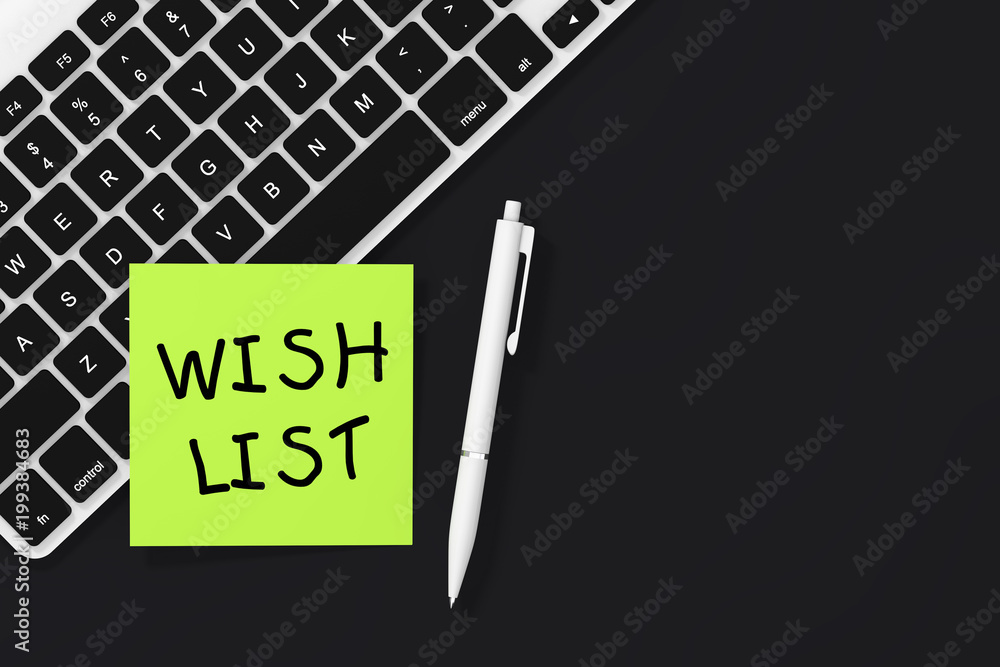 Poster Sticky Note Paper with Wish List Sign, White Pen and Keyboard. 3d Rendering
