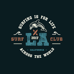 LA SURF CLUB.  Handmade dolphin retro style. Design fashion apparel print. T shirt graphic vintage grunge vector illustration badge label logo template.