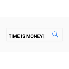 Time Concept: Magnifying Optical Glass With Words Time Is Money